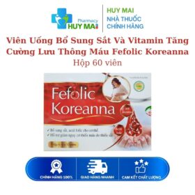 Viên Uống Bổ Sung Sắt Và Vitamin Tăng Cường Lưu Thông Máu Fefolic Koreanna